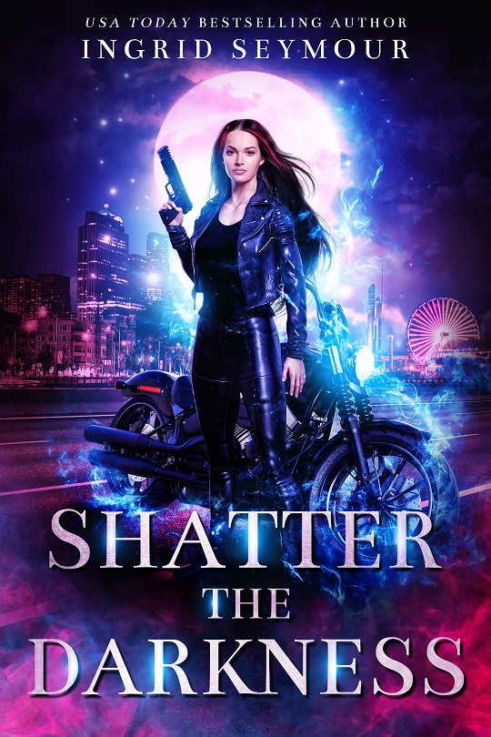 shatter the darkness by ingrid seymour