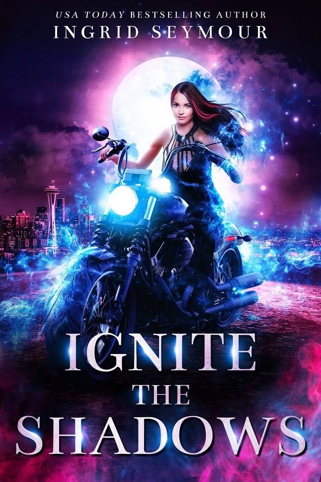 Ignite The Shadows by Ingrid Seymour